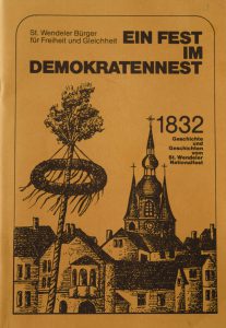 Ein Heft mit der Geschichte und Geschichten von St. Wendeler Nationalfest